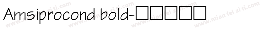 Amsiprocond bold字体转换